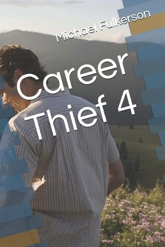 Career Thief 4