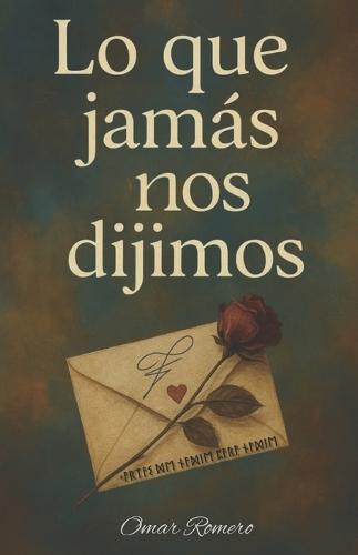 Lo que jamás nos dijimos: Edición estándar