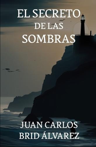 El Secreto de Las Sombras