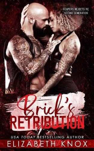 Brick's Retribution