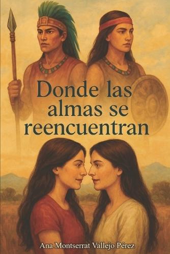 Donde las almas se reencuentran