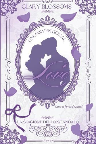 Unconventional Love