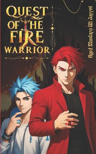 Quest of the Fire Warrior