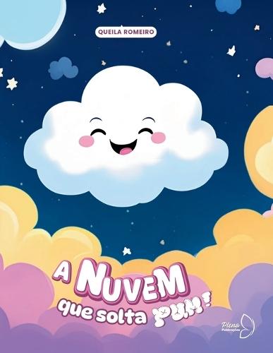 A nuvem que solta pum