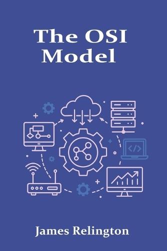 The OSI Model: A Deep Technical Study of Network Layers