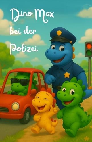 Dino Max bei der Polizei