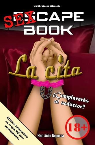 Sexcape Book: La cita (el seductor)