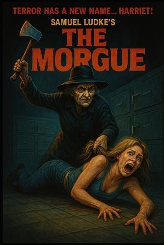 The Morgue
