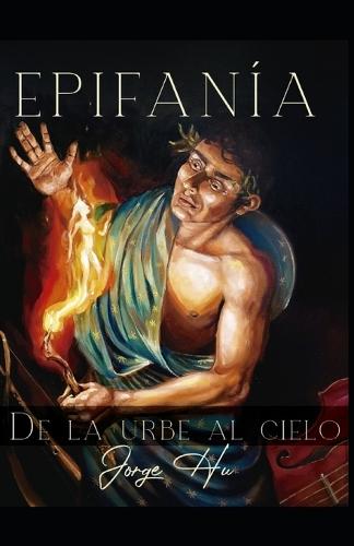 Epifanía: De la urbe al cielo