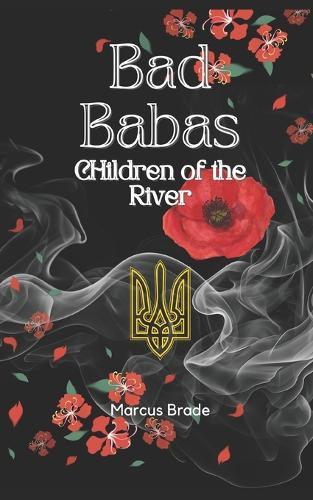 Bad Babas: Children of the River