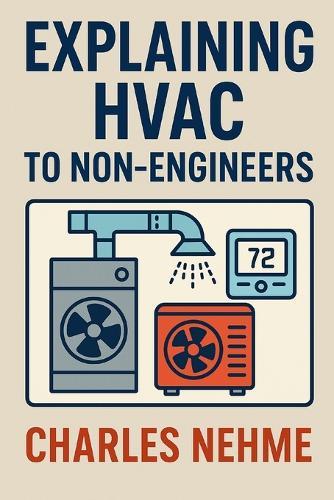 Explaining HVAC to Non-Engineers