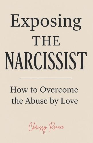 Exposing The Narcissist: self-help book