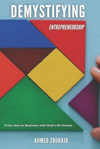 Demystifying Entrepreneurship
