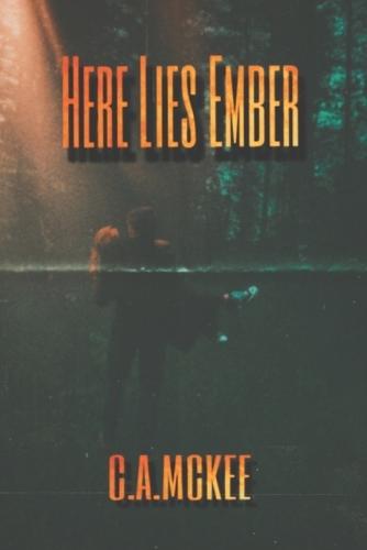 Here Lies Ember
