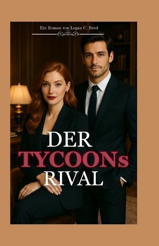 DER TYCOONs RIVAL