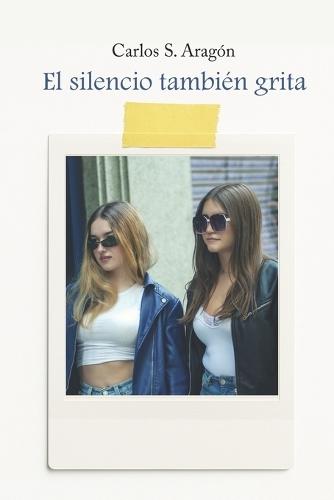 El silencio también grita