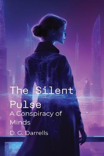 The Silent Pulse: A Conspiracy of Minds