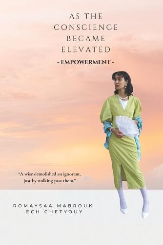 As the Conscience Became Elevated