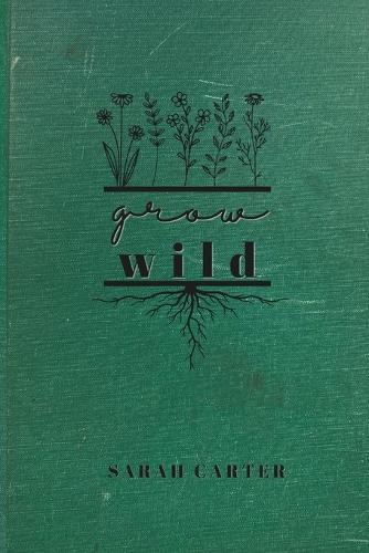 Grow Wild