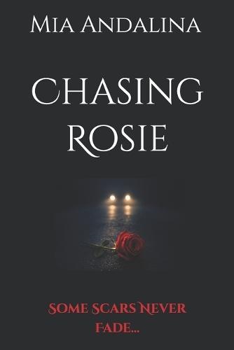 Chasing Rosie