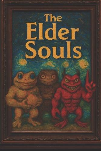 The Elder Souls