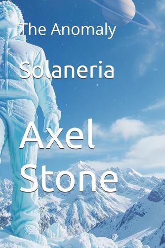 Solaneria: Season One: The Anomaly
