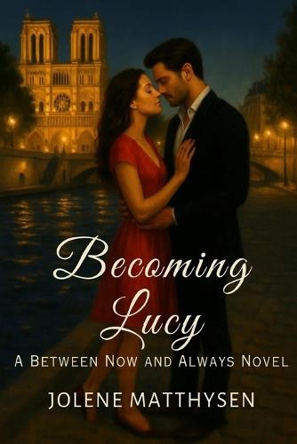 Becoming Lucy