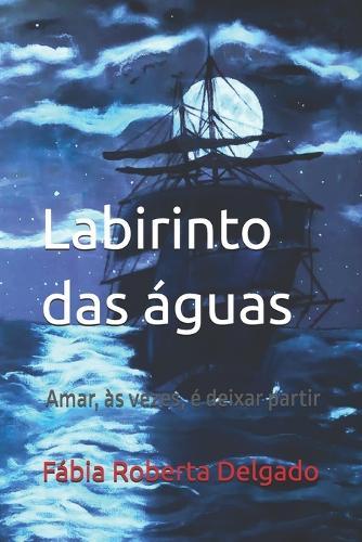 Labirinto das águas