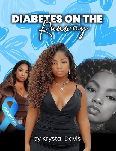 Diabetes on the Runway