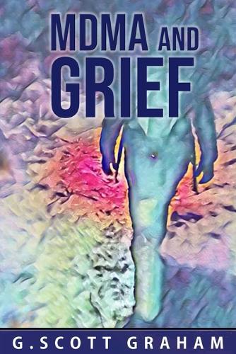MDMA and Grief