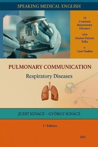 Pulmonary Communication: Respiratory Diseases