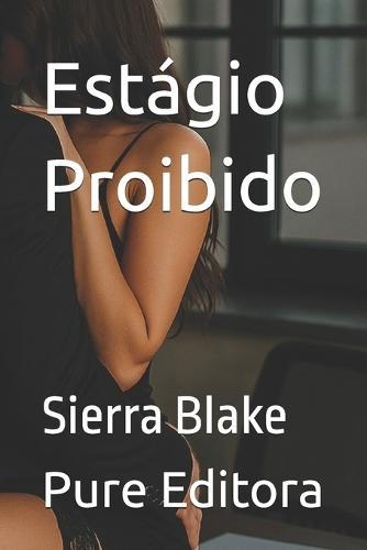 Estágio Proibido