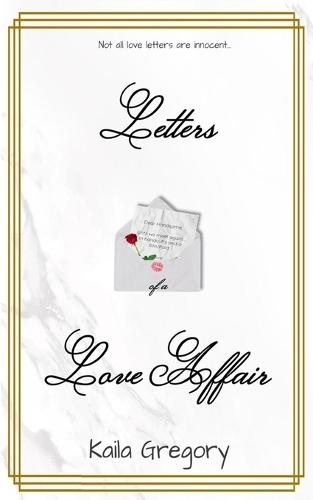 Letters of a Love Affair
