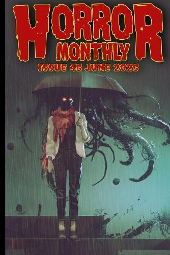 Horror Monthly #45 June 2025