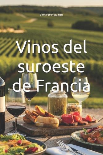 Vinos del suroeste de Francia