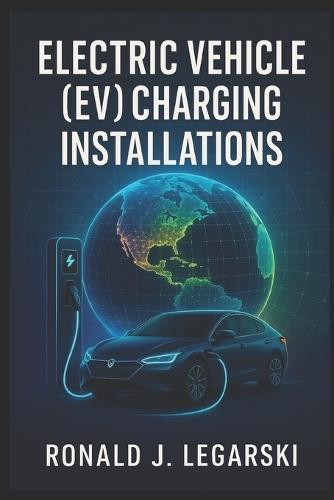 Electric Vehicle (EV) Charging Installations