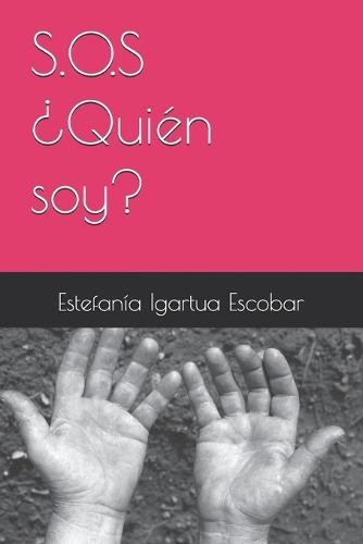 S.O.S ¿Quién soy?