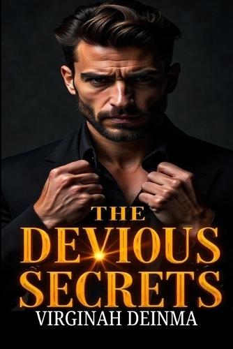 The Devious Secrets: His Mafia Empire Hides Deadly Secrets