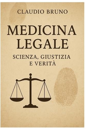 Medicina Legale: Scienza, Giustizia e Verità