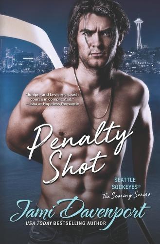 Penalty Shot: A Seattle Sockeyes Hockey Romance