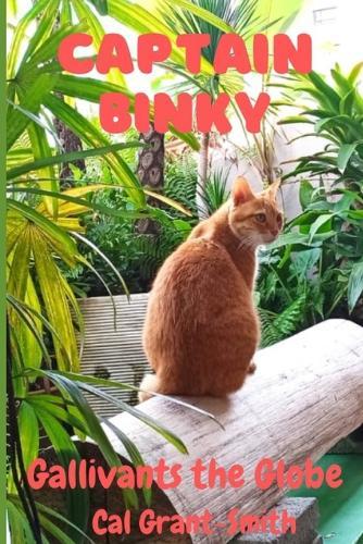 Captain Binky: Gallivants the Globe