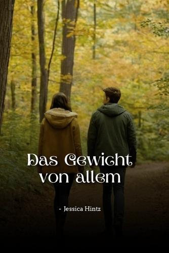 Das Gewicht von allem