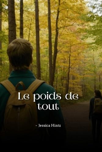 Le poids de tout