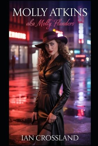 Molly Atkins: AKA: Molly Flanders