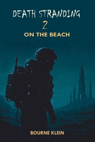 Death Stranding 2: On the Beach (Game Guide)