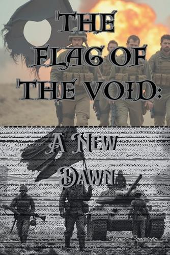 The Flag of the Void: A New Dawn