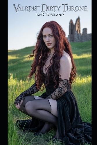 Valrdis(TM): Dirty Throne