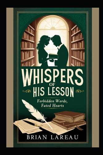 Whispers of His Lesson