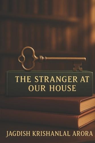 The Stranger at our House