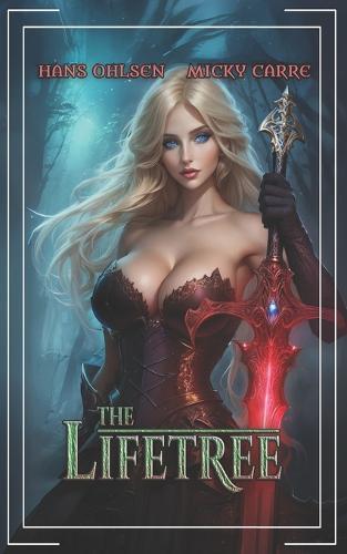 The Lifetree: A LitRPG Adventure